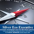 Silver Eco Executive est un séminaire stratégique pour l’équipe dirigeante et marketing de votre entreprise (et organisation) sur les thèmes du marché des Seniors / Silver Economie ou du vieillissement […]