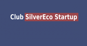 Club Silver Economie - Start-up